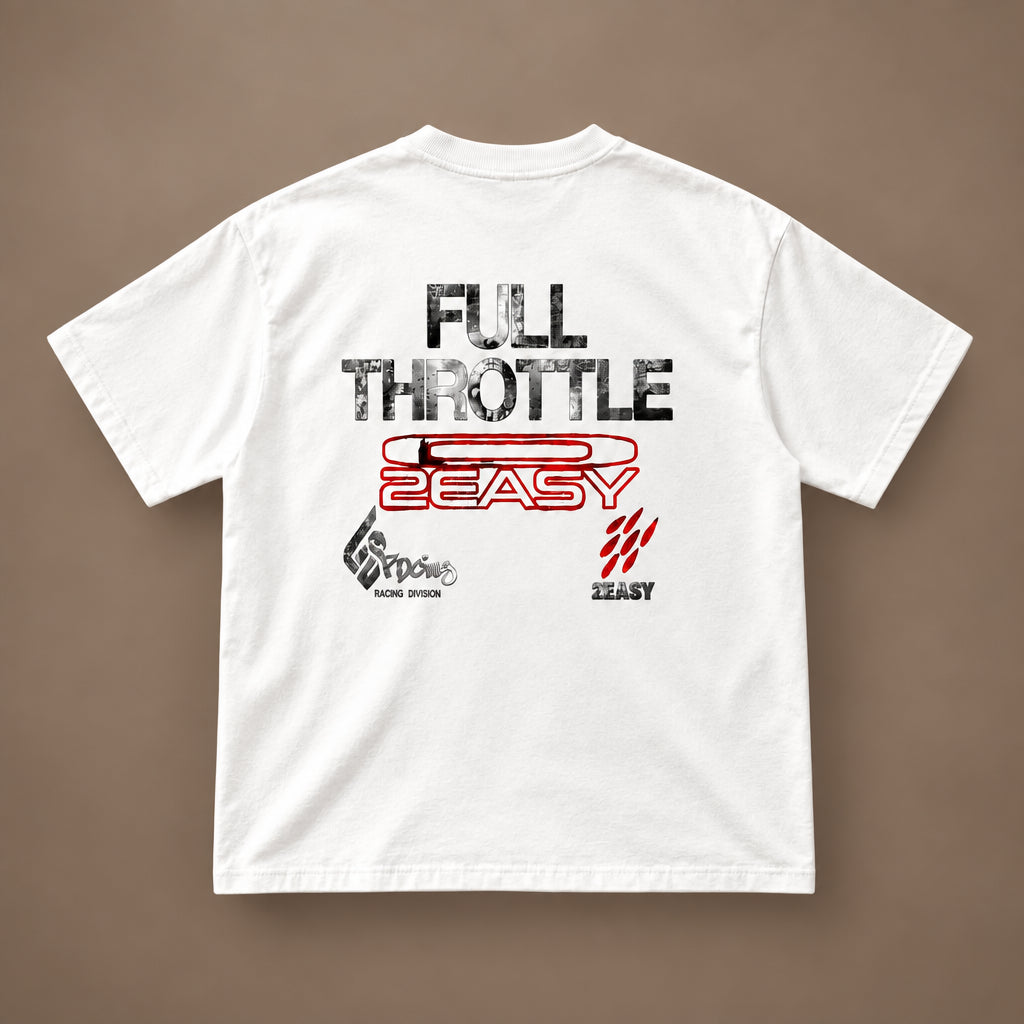 2EASY FULL THROTTLE TEE WHITE